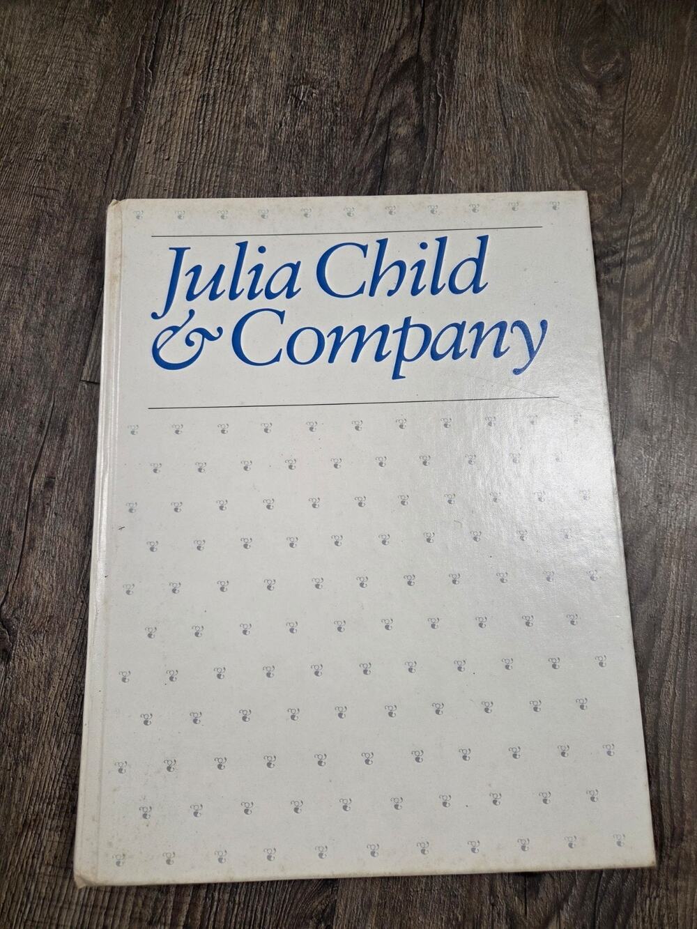 Julia Child + Company 1978 1st Edition Paperback Cookbook Knopf ISBN 0394502000